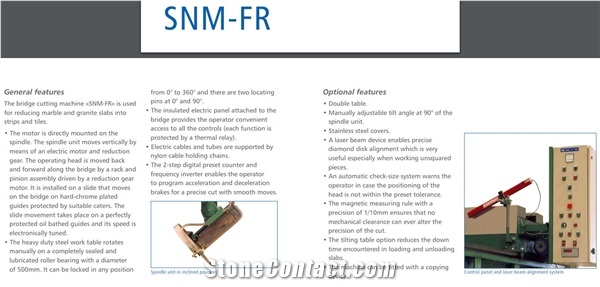 Precision Bridge Cutter SNM-FR Slab Cutting Machine