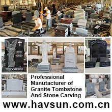 Professional Manufacturer of Granite Tombstone and Stone Carving