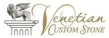 Venetian Custom Stone