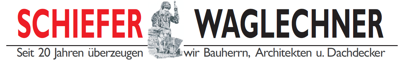 Waglechner Schiefer