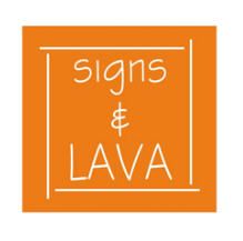 Signs and Lava