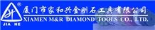 Xiamen M R Diamond Tools Co., Ltd.