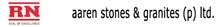 Aaren Stones   Granites Pvt. Ltd. 