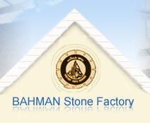 BAHMAN Stone Factory