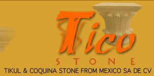 Tikul and Coquina Stone from Mexico