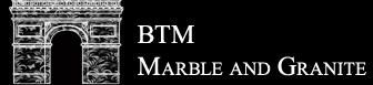 BTM Marble & Granite