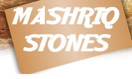 MASHRIQ STONES