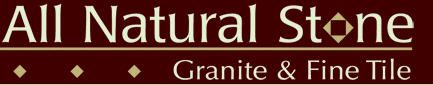 All Natural Stone Granite & Fine Tile