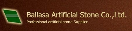 Ballasa Artificial Stone Co.,Ltd.