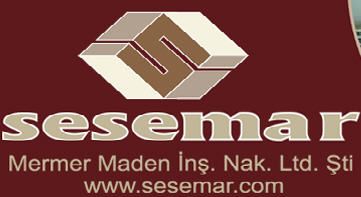 Sesemar - Mermer Maden Ins. Nak. Ltd. Sti.