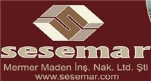 Sesemar - Mermer Maden Ins. Nak. Ltd. Sti.
