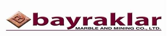  Bayraklar Marble and Mining Co. Ltd.