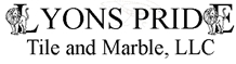 Lyons Pride Tile and Marble, LLC
