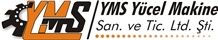 YMS Yucel Makine San. ve Tic. Ltd. Sti.