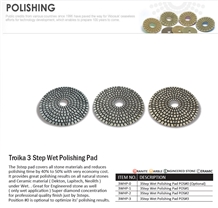 Troika 3 Step Wet Polishing Pad