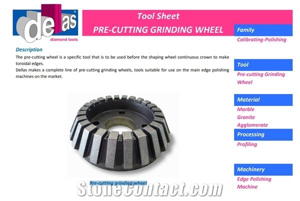Pre-Cutting Grinding Wheel