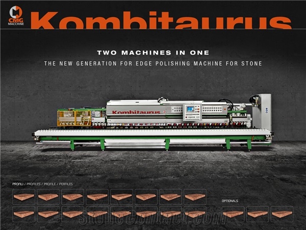 Kombitaurus- Two Machine in One - Stone Profiling,Chamfering Machine
