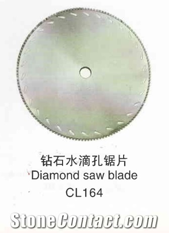 Diamond Saw Blade with Drip Hole Cl164
