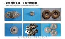 Brazing Alloy Tools, Brazing Alloy Bowl Mill 01