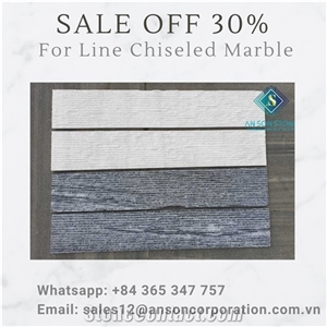 Big Promotion Big Deal for Line Chiseled Marble