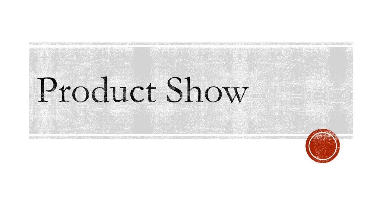 Product Show.jpg