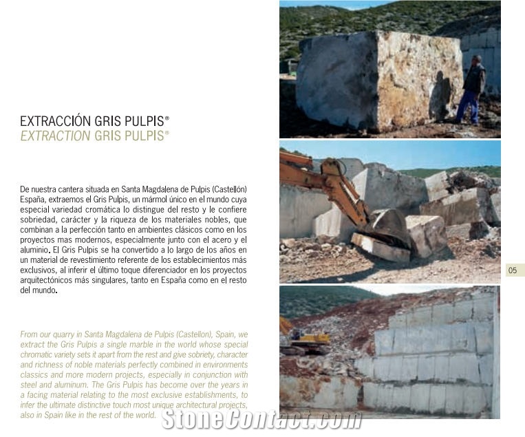 Gris Pulpis Marble Santa Magdalena de Pulpis -Castellon Quarry