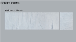 White Pearl Marble - Madreperla Marble