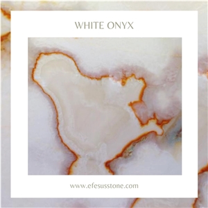 White Onyx Selections