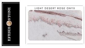 Light Desert Rose Onyx Stones