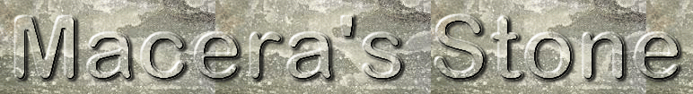 Macera's Stone