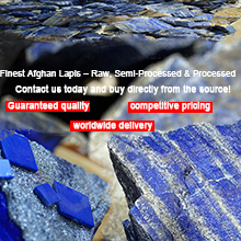 From the Heart of Afghanistan to the World – Premium Lapis from Lapis Village From the Heart of Afghanistan to the World – Premium Lapis from Lapis Village